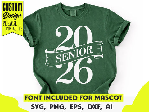 Senior 2026 SVG, Graduation Shirt Design SVG DesignDestine 