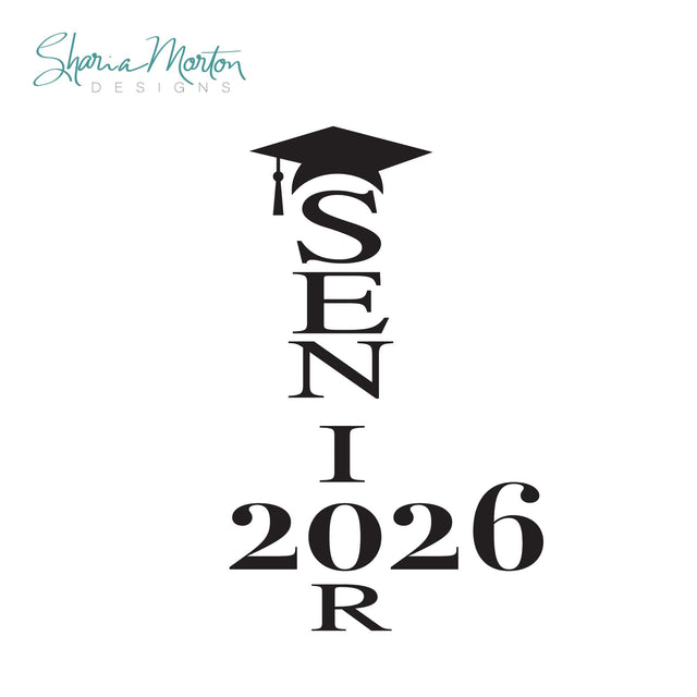 Senior 2026 Vertical SVG SVG Sharia Morton Designs 