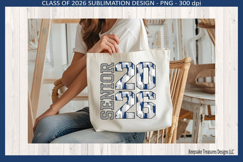 Senior Class Of 2026 Sublimation PNG Design, Digital Download Sublimation Keepsake Treasures Designs LLC. 