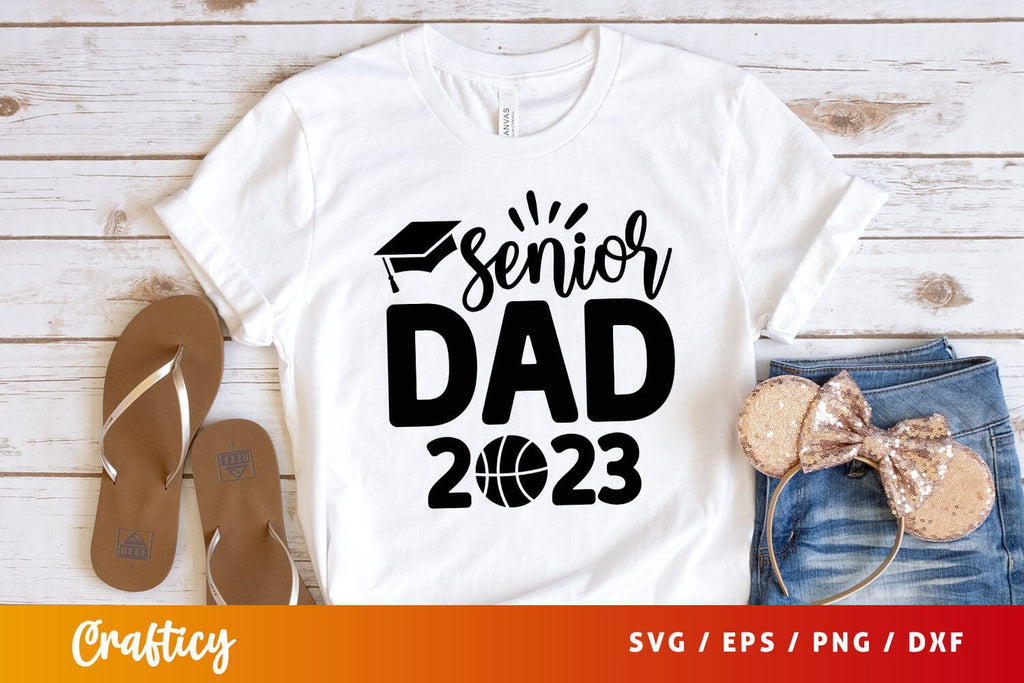 senior dad 2023 Svg Design - So Fontsy