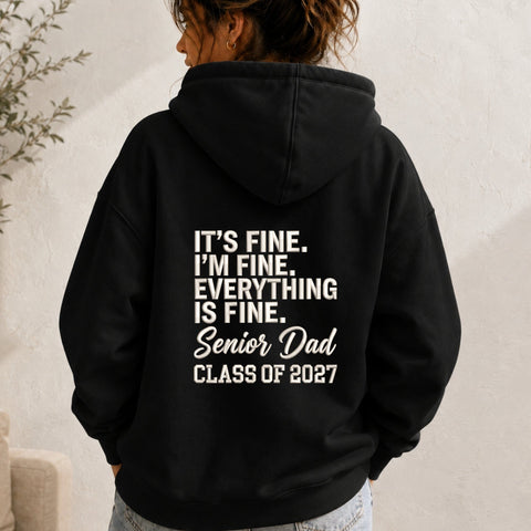 Senior Dad Class of 2027 Embroidery Design – It's Fine Everything Is Fine Graduation Dad Machine Embroidery File Embroidery/Applique DESIGNS PatternFeed8 