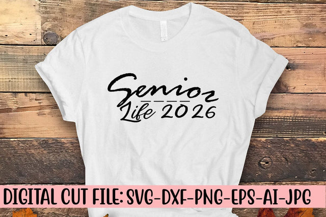 Senior Life 2026 SVG SVG Syaman 