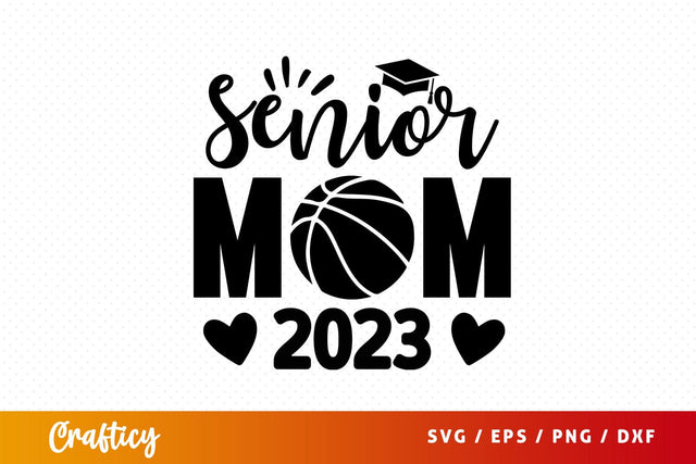 senior mom 2023 Svg Design SVG Designangry 