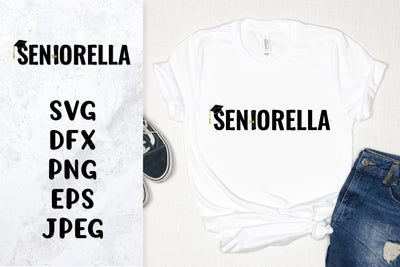 Seniorella SVG. Graduation shirt design SVG LaBelezoka 