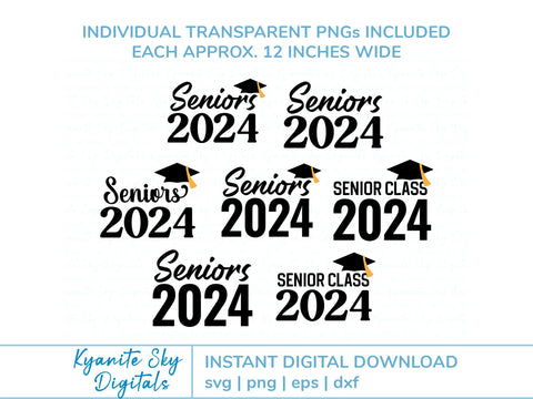 Seniors 2024 High School Graduation Senior Class of 2024 SVG Kyanite Sky Digitals 