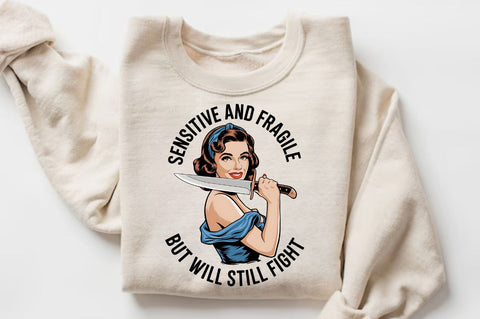 Sensitive And Fragile But Will Still Fight Sublimation Design Sublimation Regulrcrative 