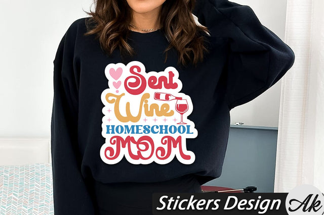 Sent wine homeschool mom Stickers Design SVG akazaddesign 