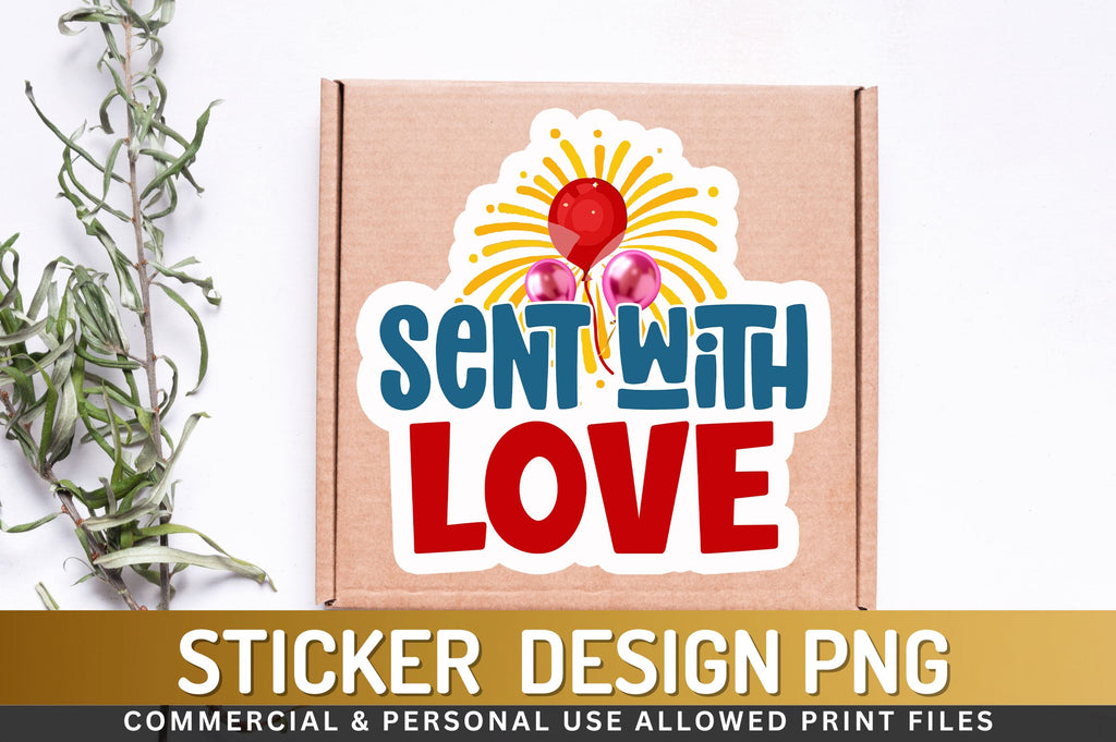 Sent Sticker Sent with love Sticker Design - So Fontsy