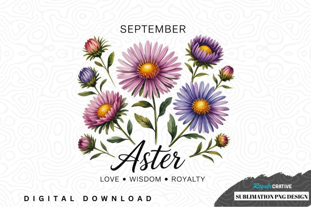 September aster birth flower sublimation png design Sublimation Regulrcrative 