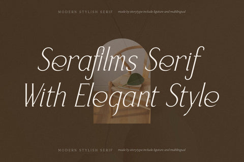 Serafilms - Modern Stylish Serif Font Storytype Studio 