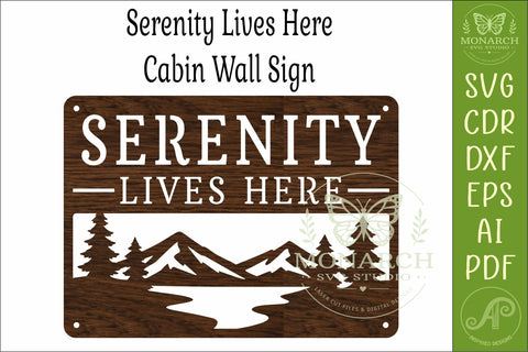 Serenity Lives Here Mountain Lake Wall Sign SVG Laser Cut SVG APInspireddesigns 