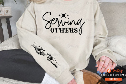 Serving Others Sleeve SVG Design SVG Designangry 