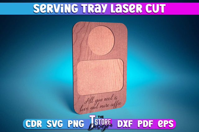 Serving Tray Laser Cut | Serving Tray Laser Cut Design | CNC Files SVG The T Store Design 