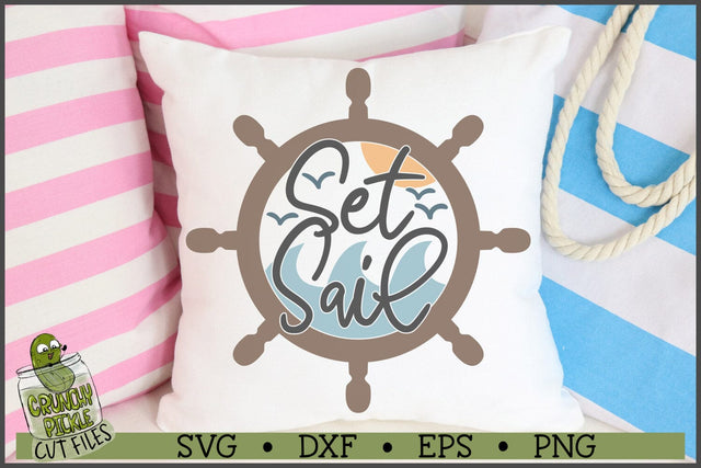 Set Sail Ship Wheel SVG File SVG Crunchy Pickle 
