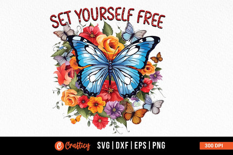 Set yourself free Sublimation Sublimation Designangry 