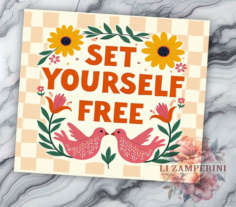 Set Yourself Free, Tumbler Design, Sublimation PNG, 20oz Tumbler, Digital Download, Printable PNG, Inspirational Tumbler Sublimation Li Zamperini 