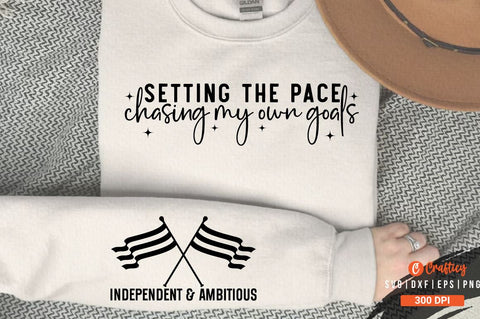 Setting the pace chasing my own goals Sleeve SVG Design SVG Designangry 