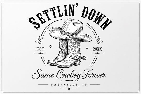 Settlin Down Same Cowboy Forever PNG | Cowboy Boots Sublimation PNG SVG BillahCrafts 