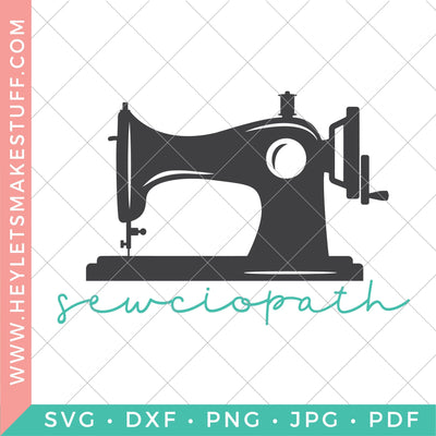 Sewciopath SVG Hey Let's Make Stuff 
