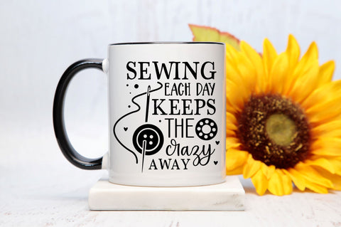 Sewing each day keeps the crazy away SVG design SVG Regulrcrative 