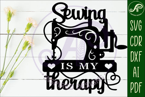 Sewing is my therapy wall art sign, SVG file. vector SVG APInspireddesigns 