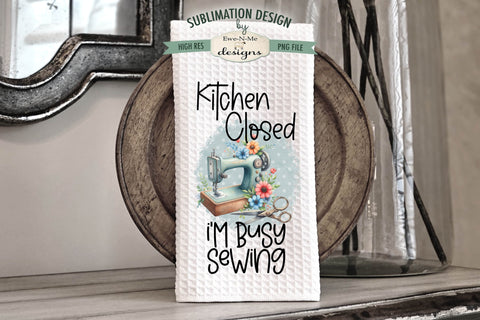 Sewing Room Sewing Machine Kitchen Towel Sublimation Designs Sublimation Ewe-N-Me Designs 
