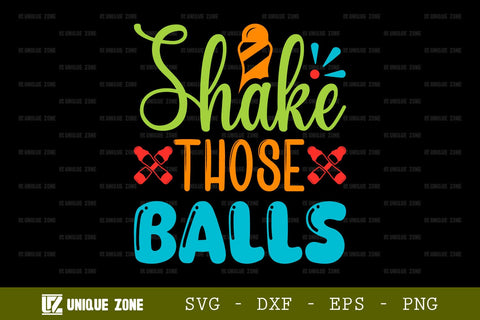 Shake Those Balls SVG Bingo Games Bingo Gift Crazy Bingo Lover Tshirt Bundle Bingo Quotes Design, TG 0043 SVG Unique Zone 