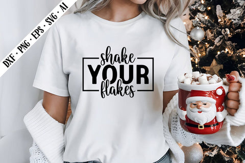 Shake Your Flakes Svg, Christmas Svg Designs SVG shah alam 