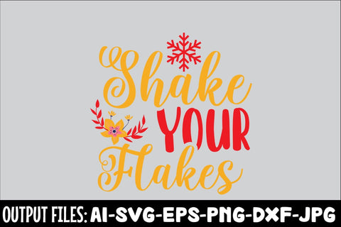 Shake Your Flakes SVG DESIGN SVG Rafiqul20606 