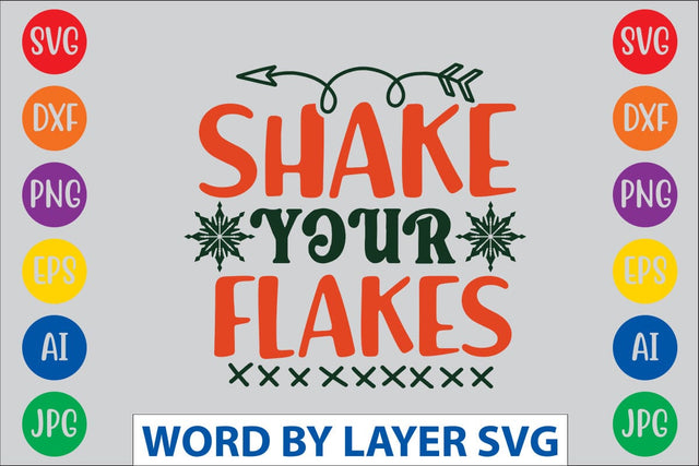 Shake Your Flakes svg design SVG Rafiqul20606 