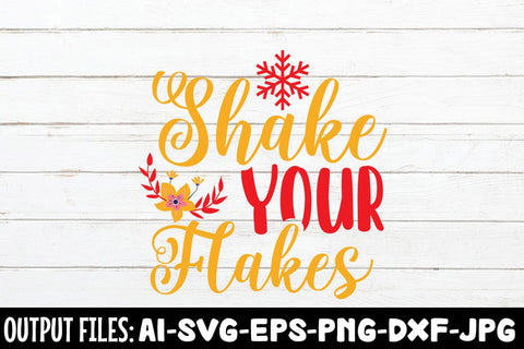 Shake Your Flakes SVG DESIGN SVG Rafiqul20606 