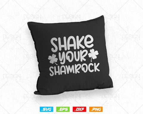 Shake Your Shamrock St Patricks Day Svg Png, Clover Cool Saint Patricks Day Green Irish Festival Holiday T-Shirts, Instant Download SVG DesignDestine 