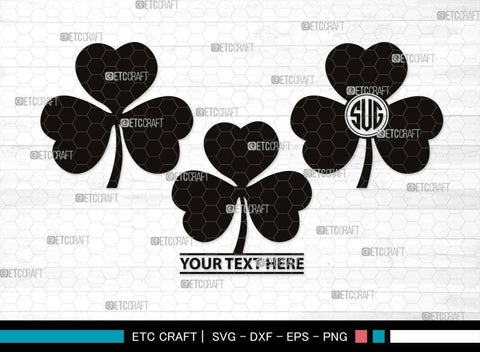 Shamrock Monogram, Shamrock Silhouette, Shamrock SVG, Clover Leaf Svg, Trefoil Svg, Patricks Leaf Svg, Three Leaf Svg, SB00532 SVG ETC Craft 