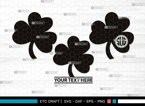 Shamrock Monogram, Shamrock Silhouette, Shamrock SVG, Clover Leaf Svg, Trefoil Svg, Patricks Leaf Svg, Three Leaf Svg, SB00532 SVG ETC Craft 