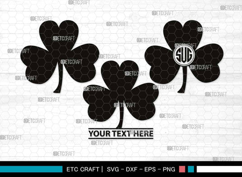 Shamrock Monogram, Shamrock Silhouette, Shamrock SVG, Clover Leaf Svg, Trefoil Svg, Patricks Leaf Svg, Three Leaf Svg, SB00532 SVG ETC Craft 