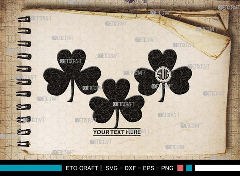 Shamrock Monogram, Shamrock Silhouette, Shamrock SVG, Clover Leaf Svg, Trefoil Svg, Patricks Leaf Svg, Three Leaf Svg, SB00532 SVG ETC Craft 
