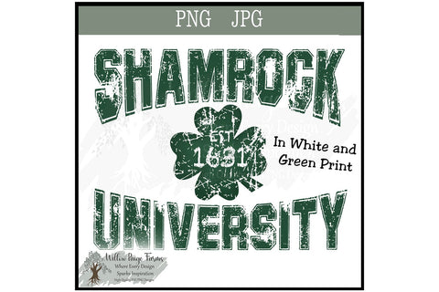 Shamrock University Est 1631 SVG PNG | Distressed Irish Shamrock Design | St Patrick’s Day Vintage College Style Sublimation Willow Paige Farms 