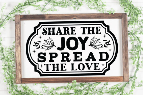 Share the joy spread the love SVG Angelina750 