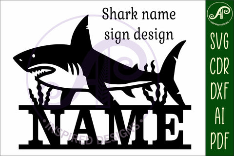 Shark name sign svg laser cut file SVG APInspireddesigns 