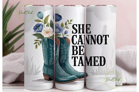 She Cannot Be Tamed 20oz Tumbler Wrap Sublimation PixelChick 