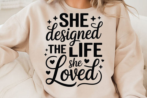 She Designed The Life She Loved SVG Angelina750 
