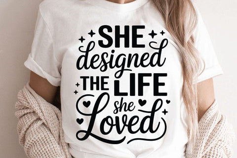 She Designed The Life She Loved SVG Angelina750 