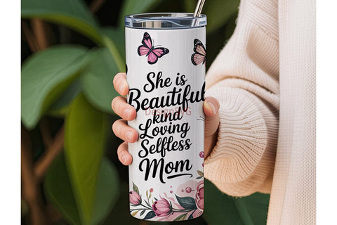 She Is Beautiful Mom 20oz Tumbler Wrap Sublimation DesignSVG 