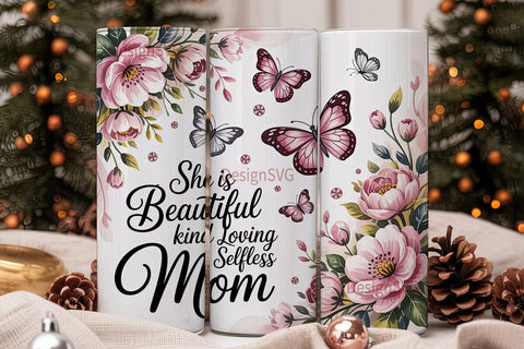 She Is Beautiful Mom 20oz Tumbler Wrap Sublimation DesignSVG 