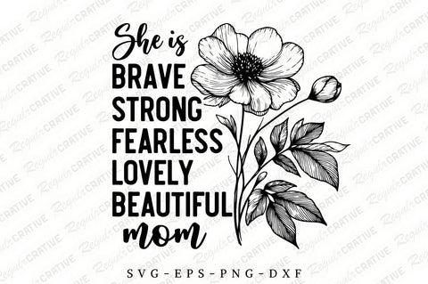 She Is Brave Strong Fearless SVG Design SVG Regulrcrative 