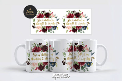 She Is Clothed In Strength Mug Wrap PNG Sublimation BijouBay 