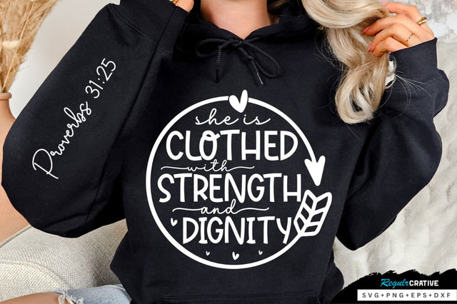 She Is Clothed With Strength Sleeve SVG Design SVG Regulrcrative 