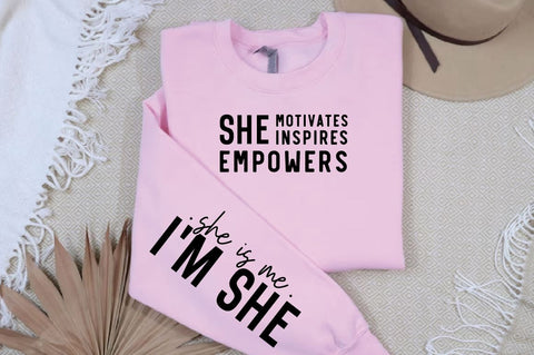 She is me i'm she Sleeve SVG Design, Inspirational sleeve SVG, Motivational Sleeve SVG Design, Positive Sleeve SVG SVG Regulrcrative 