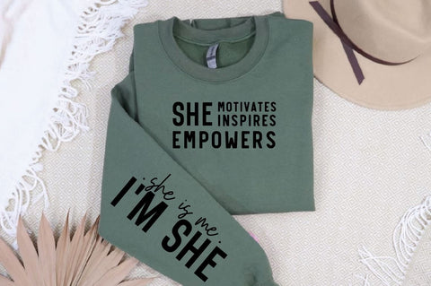 She is me i'm she Sleeve SVG Design, Inspirational sleeve SVG, Motivational Sleeve SVG Design, Positive Sleeve SVG SVG Regulrcrative 