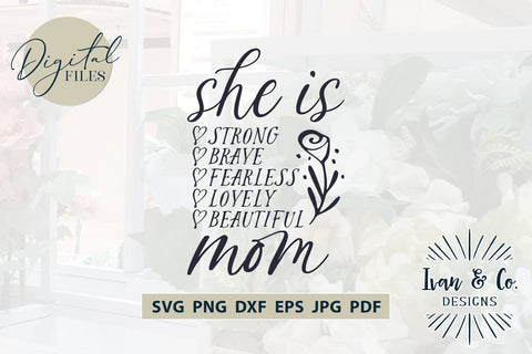 She is Mom SVG Files, Mother's Day Svg, Mama Svg, Mom Life Svg, Gift for Mom, Mom Shirt, Cricut Svg, Silhouette, Digital Cut Files, Vinyl Designs, DXF PNG JPG (1699275884) SVG Ivan & Co. Designs 